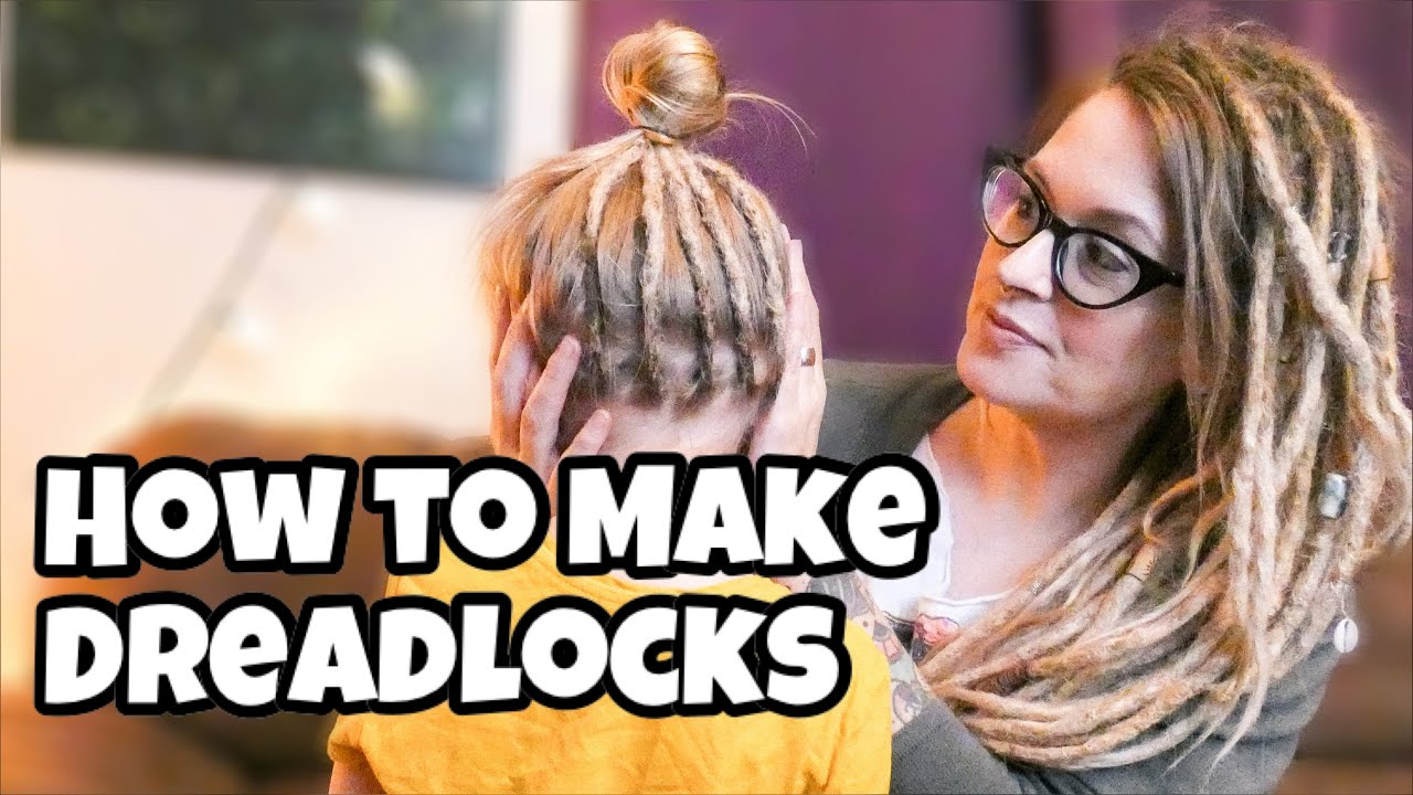 How to Make Dreadlocks