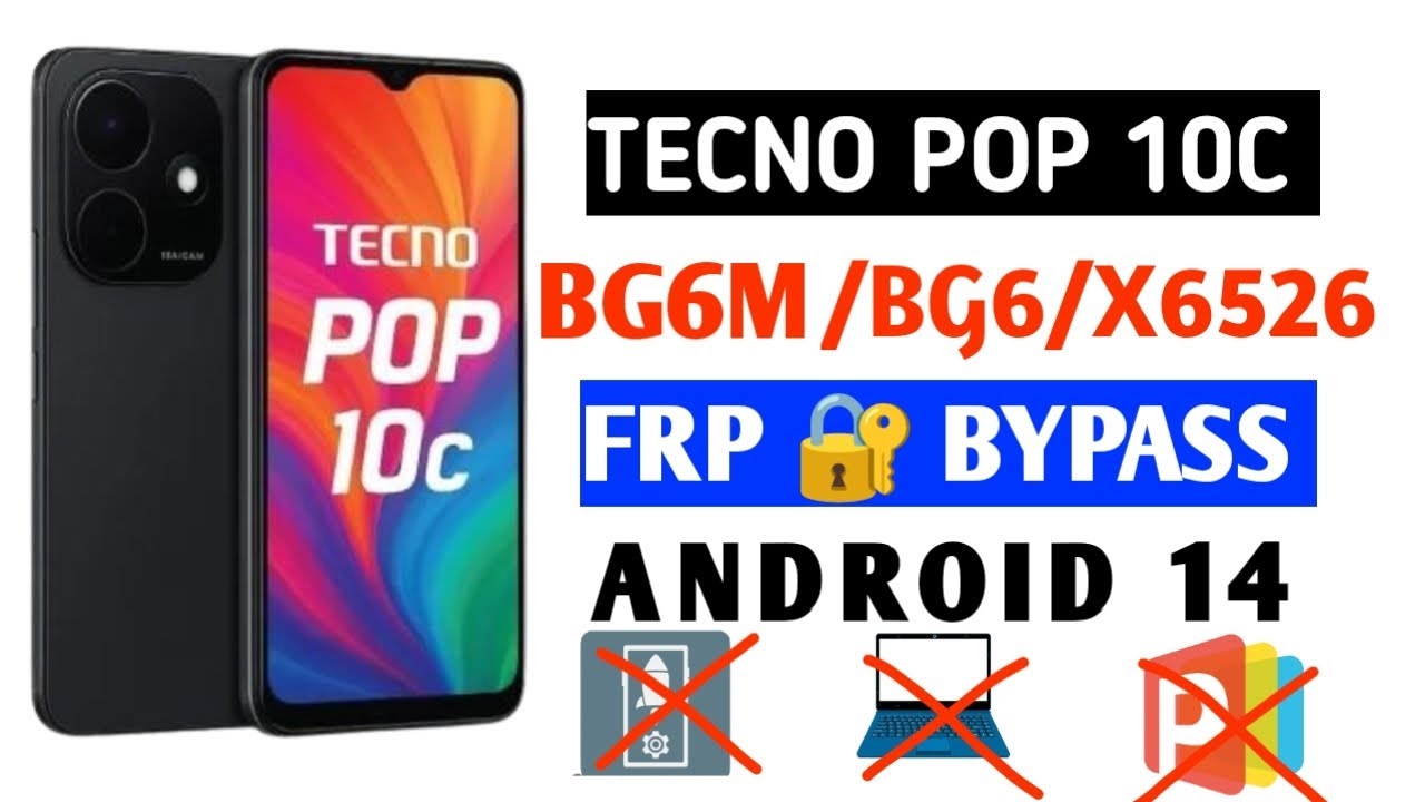 TECNO POP 10C BG6m FRP BYPASS DONE WITHOUT COMPUTER 