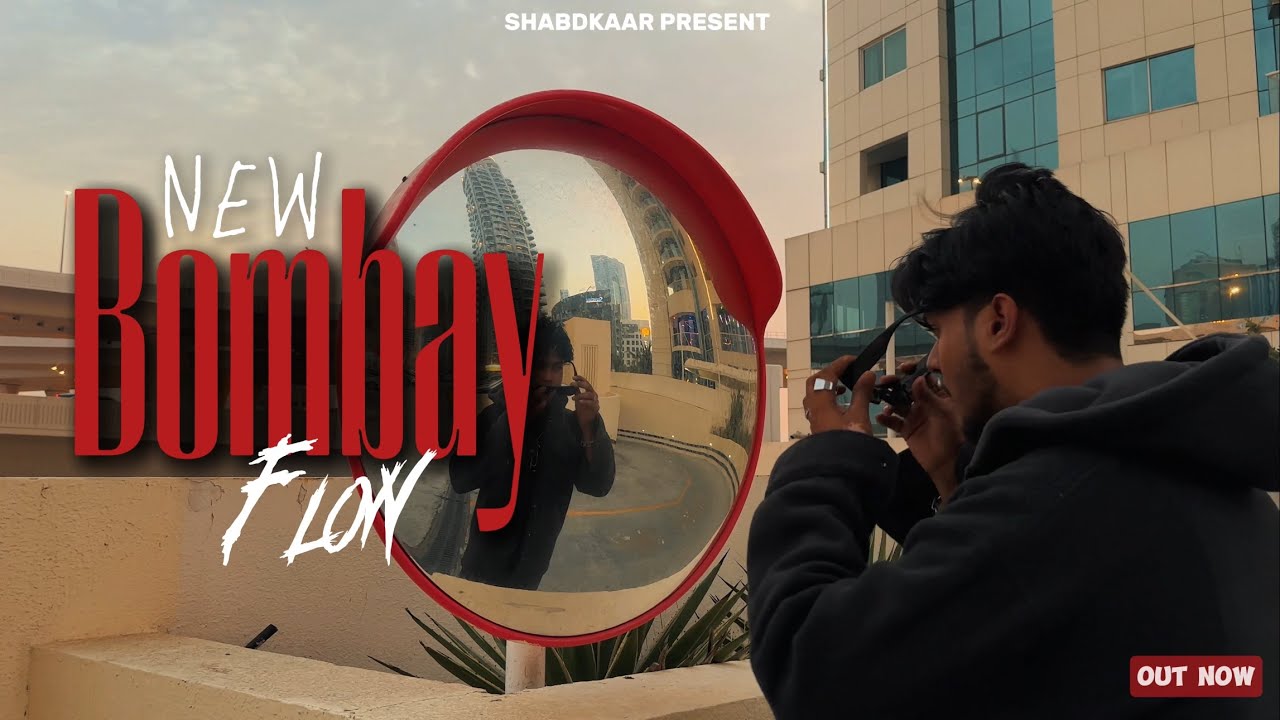 SHABDKAAR - New Bombay Flow (OFFICAL MUSIC VIDEO)