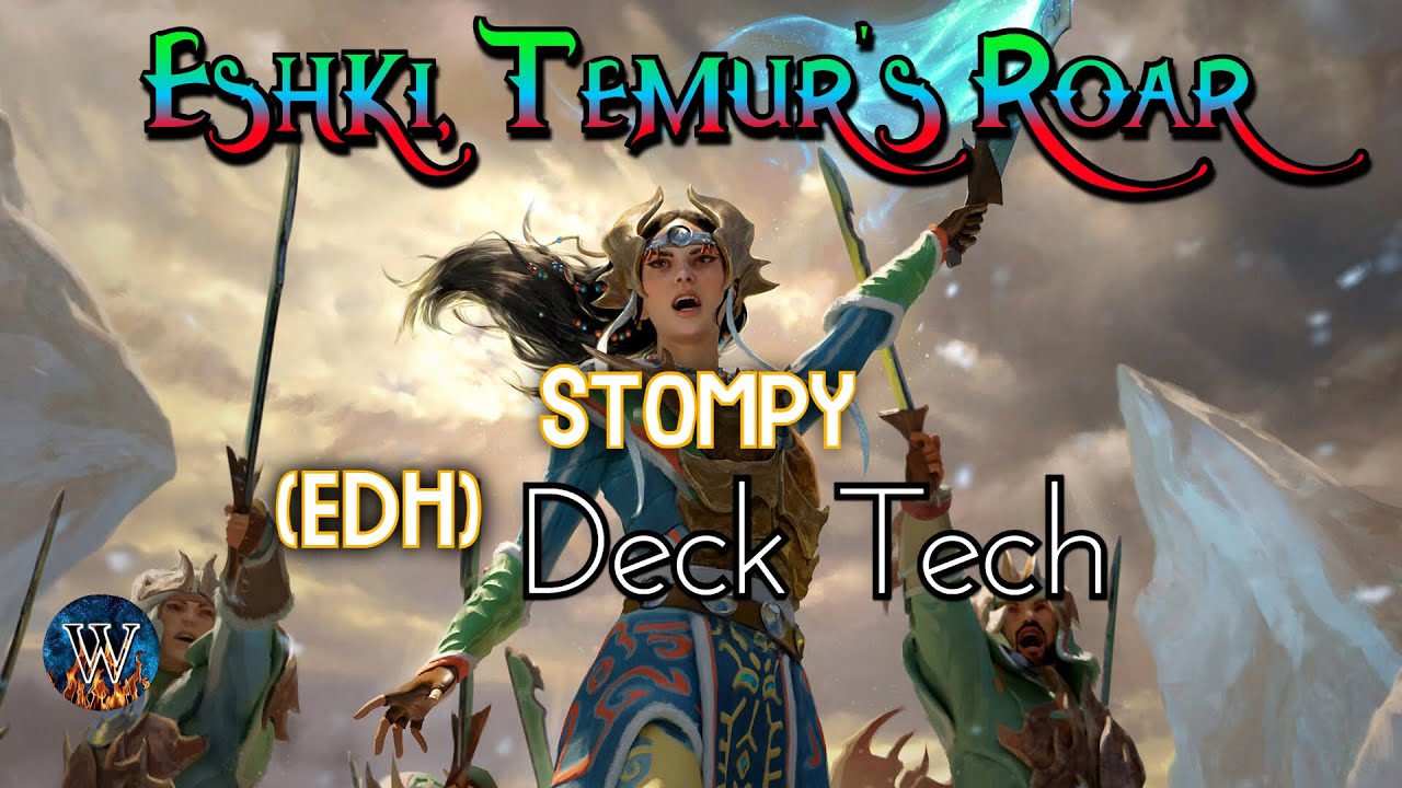 Eshki, Temur's Roar / Deck Tech