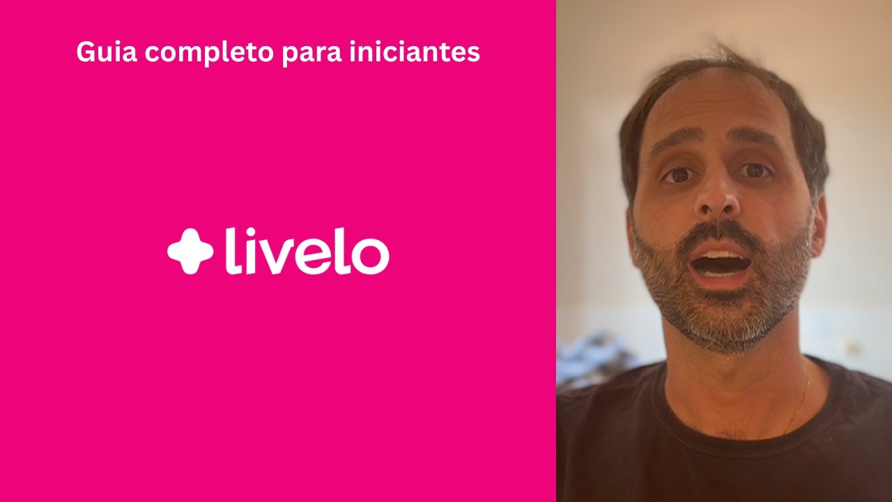 TUDO SOBRE A LIVELO: Guia Completo para Iniciantes
