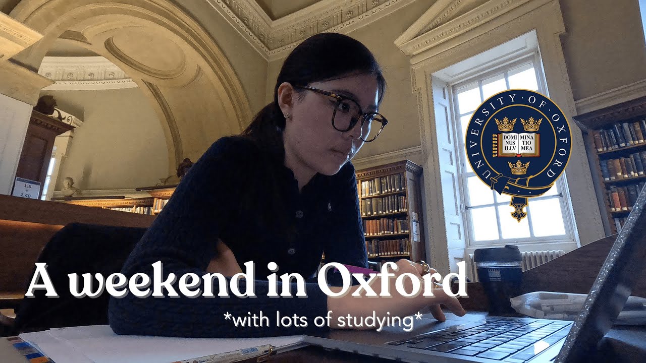 A weekend in Oxford 📖📚 *with lots of studying*