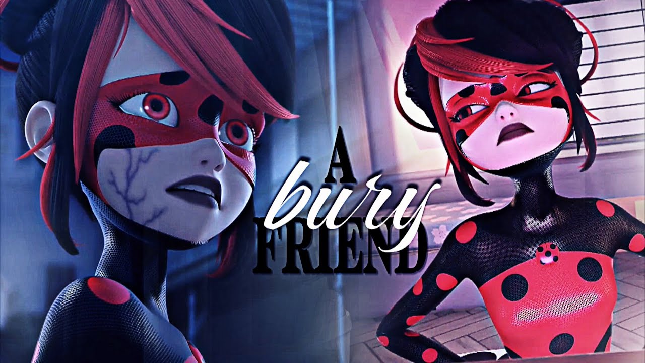 Bury a friend| Shadybug (& Marinette) (Miraculous AMV) HD