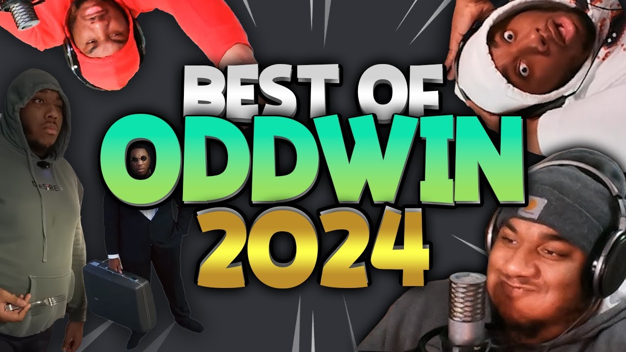 BEST OF ODDWIN 2024