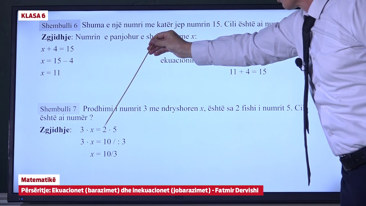 e Mesimi Klasa 6 - 6201 Matematikë - Përsëritje - Ekuacionet barazimet dhe inekuacionet jobarazimet