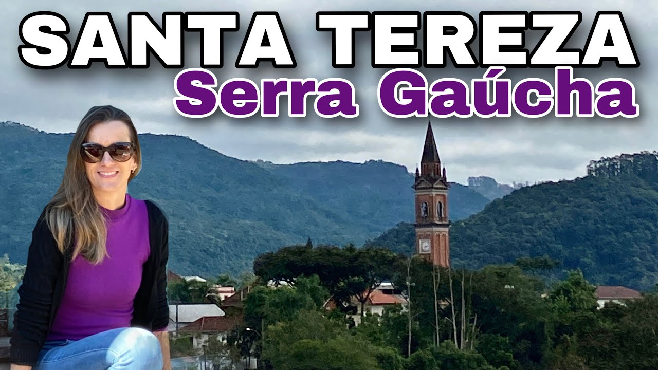 Serra Gaúcha, descubra a linda Santa Tereza!