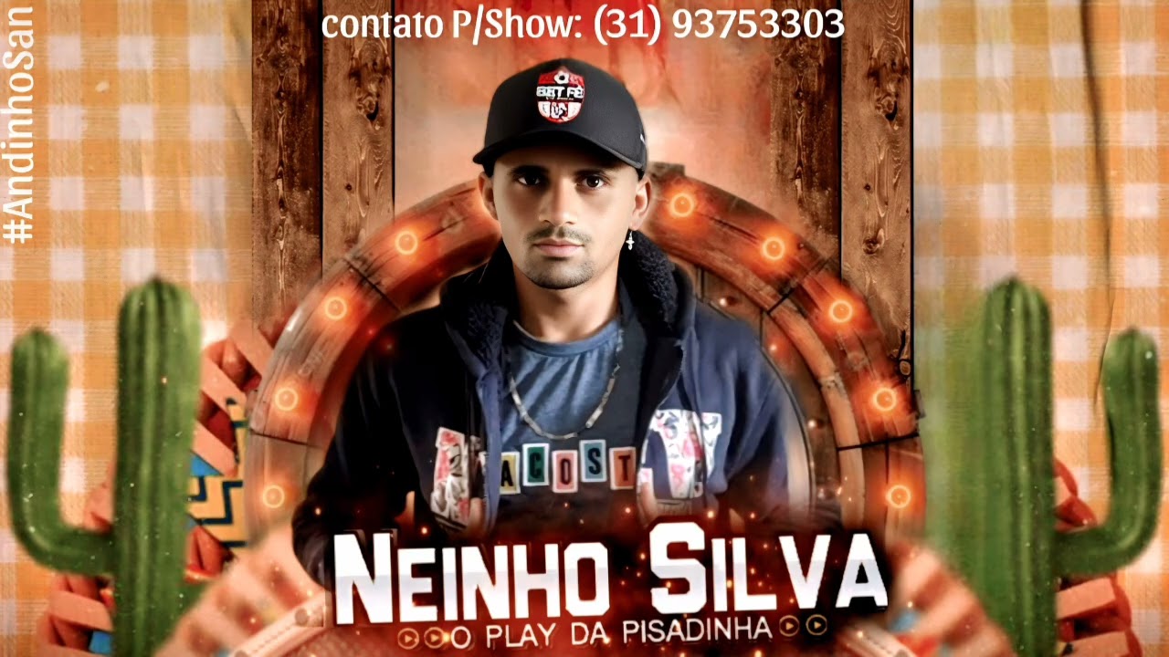 Neinho Silva •O Play Da Pisadinha #2 São João 2025 Junho