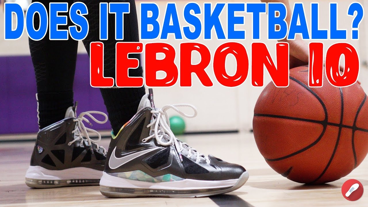 Throwback Review! Does It Still Basketball! Nike Lebron 10!