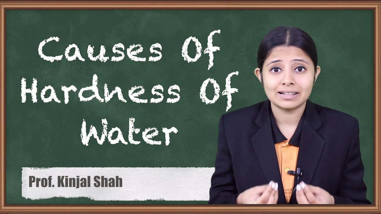 Causes Of Hardness Of Water