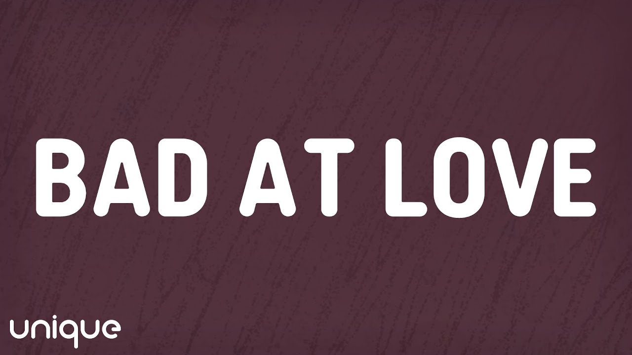 Halsey - Bad At Love (Lyrics)