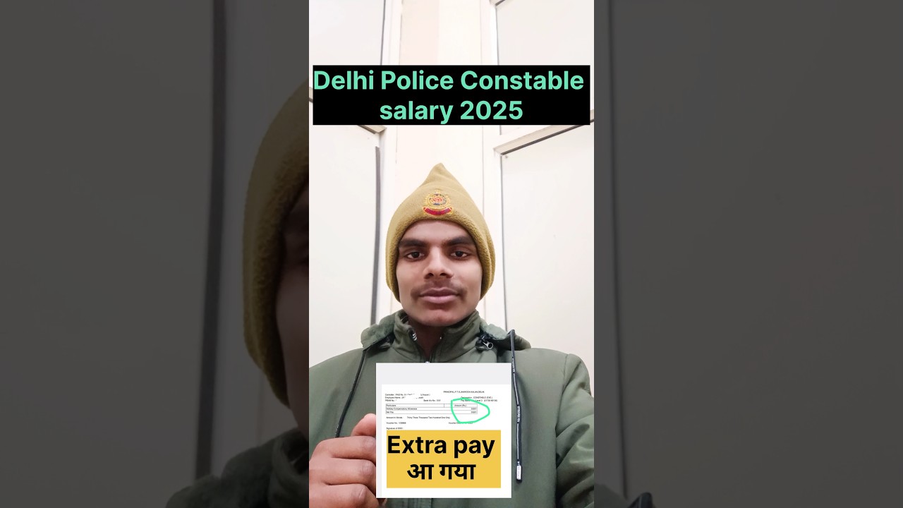 Delhi police constable salary 2025 🔥🔥