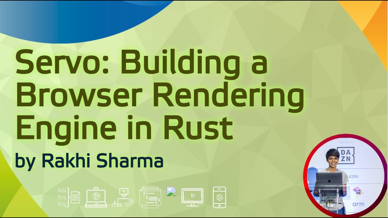 Servo: Building a Browser Rendering Engine in Rust
