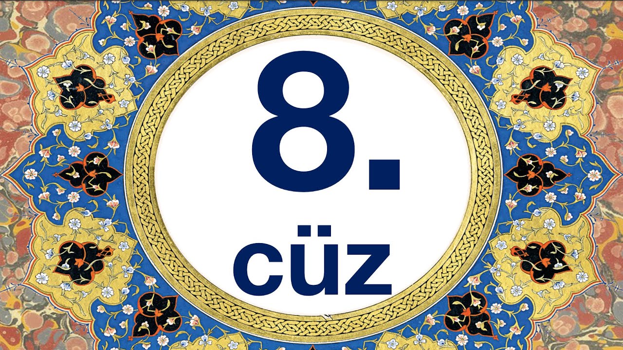 Mukabele 8. cüz/quran 8. juz bilgisayar hatlı kolay takipli kuran hatmi