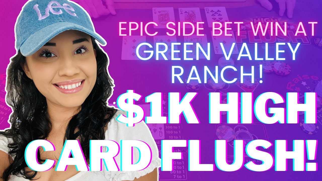 🤎 $1K HIGH CARD FLUSH! EPIC SIDE BET WIN AT GREEN VALLEY RANCH CASINO!