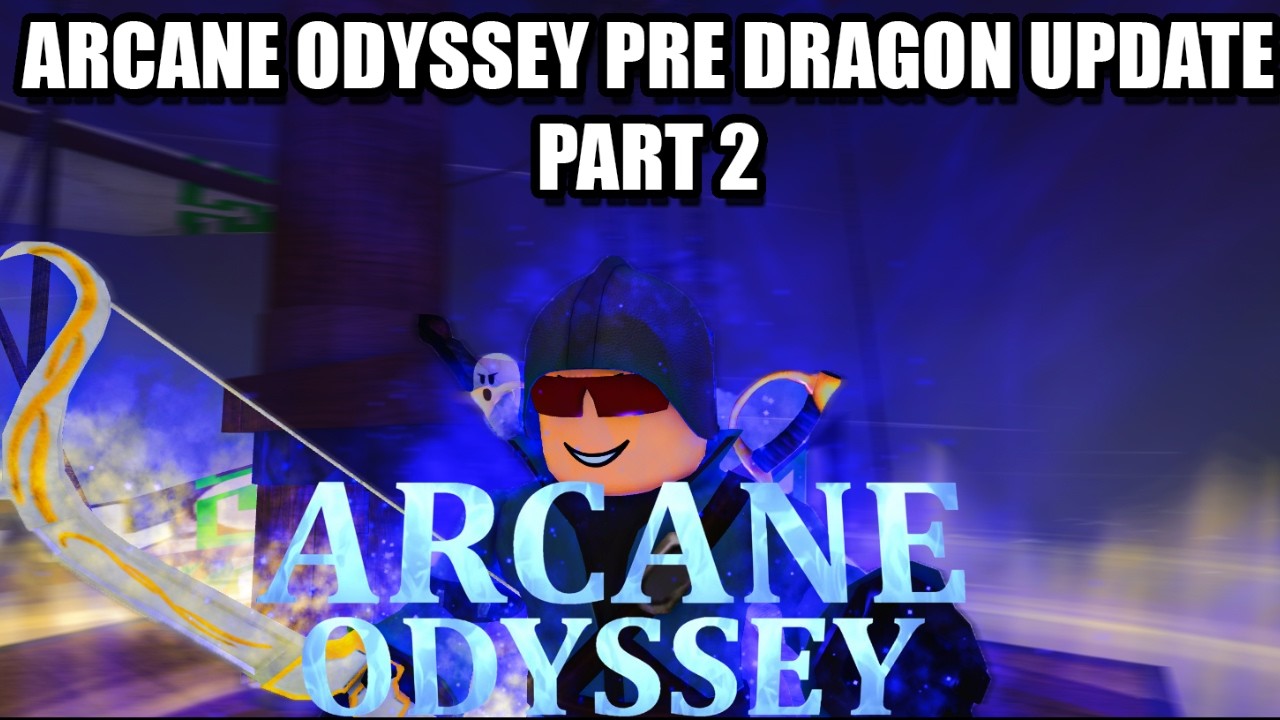 Arcane Odyssey Dragon Update Part 2 Theories