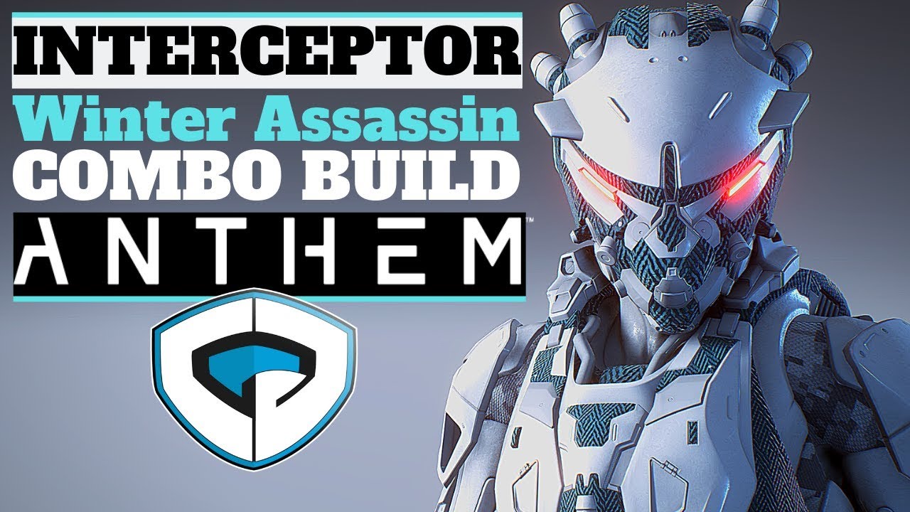Anthem Interceptor Combo Build - Winter Assassin