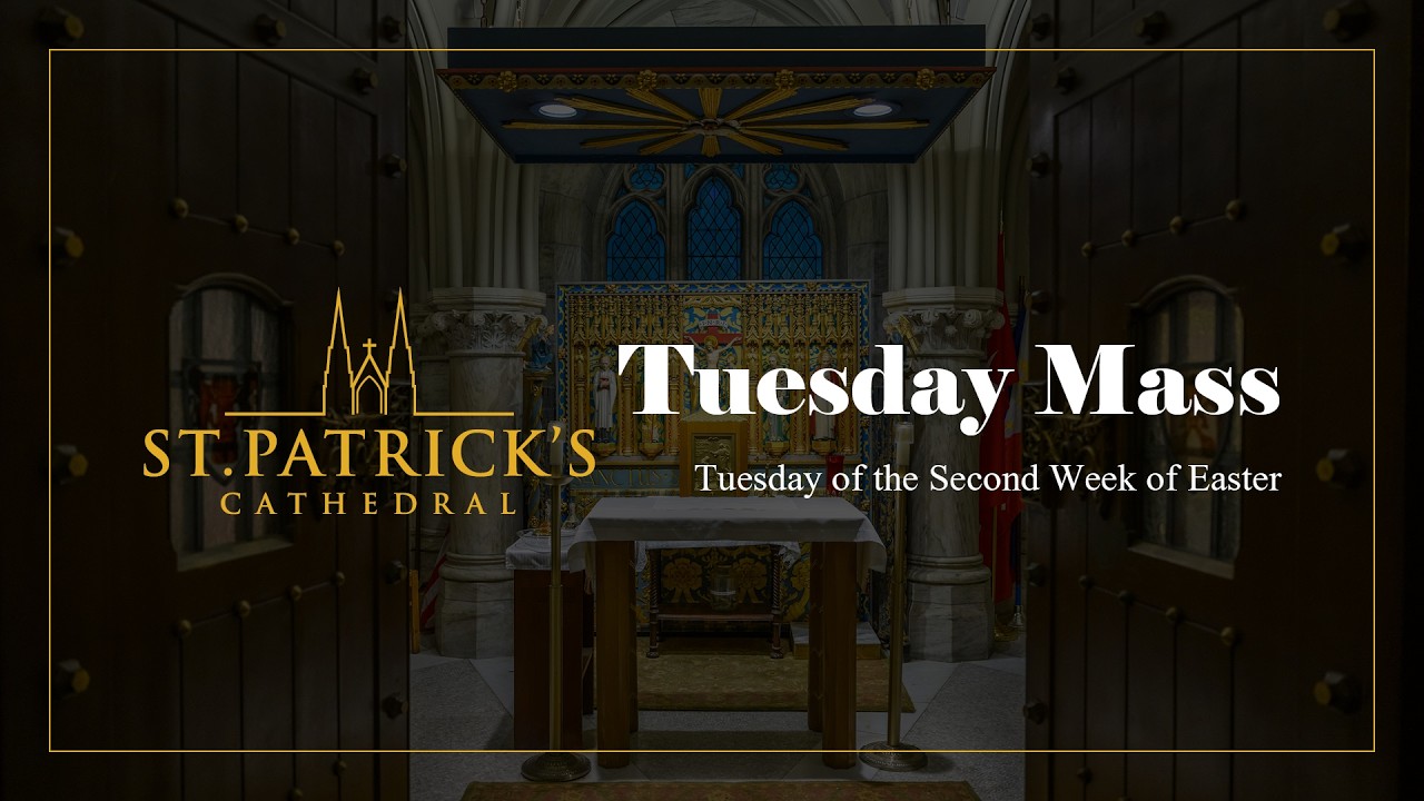 Tuesday Mass - April 14th 2026