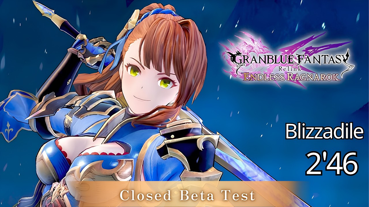 Blizzadile 2'46 S++ Offline (Beatrix & AI)  - Endless Ragnarok Closed Beta | Granblue Relink