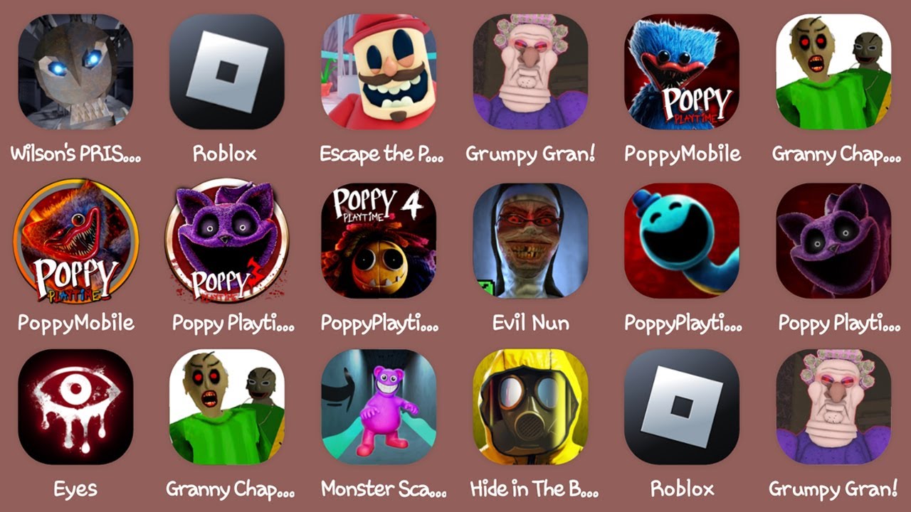 Wilson's PRISON,Roblox,Escape the Petshop,Grumpy Gran,PoppyMobile,Popy Playtime Chapter 3,Eyes...