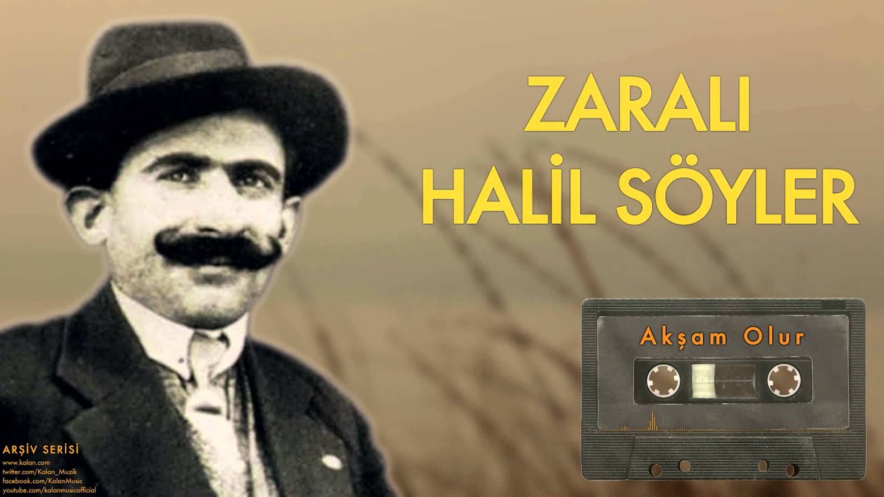 Zaralı Halil S&ouml;yler - Akşam Olur [ Arşiv Serisi &copy; 2002 Kalan M&uuml;zik ]