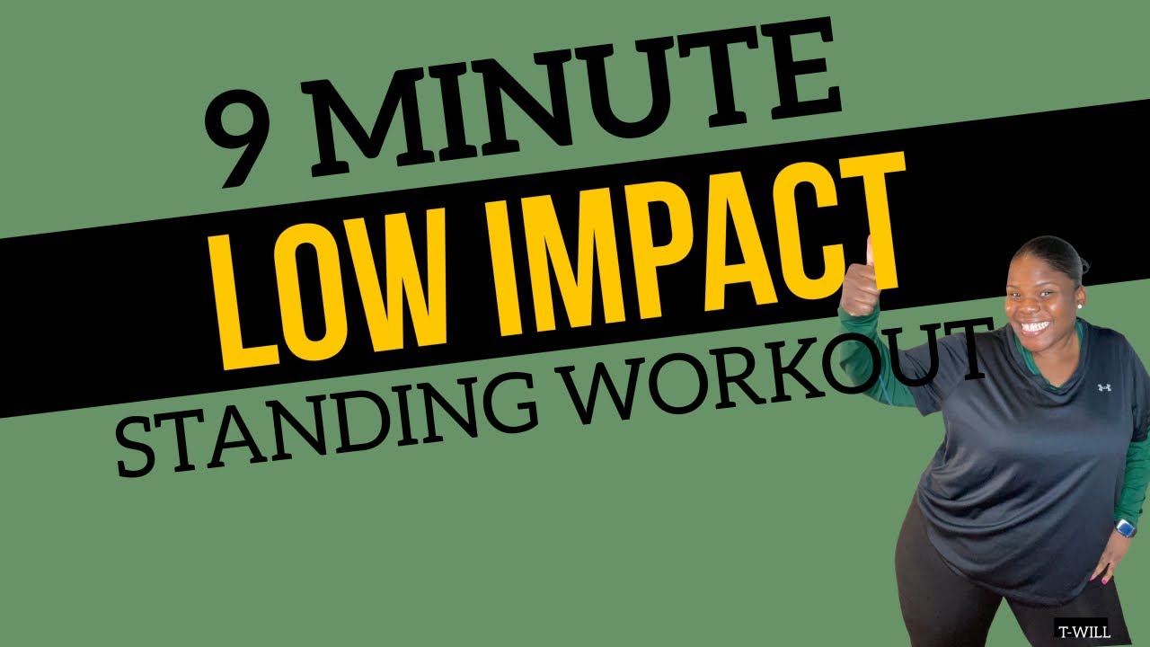9 Minute Low Impact Standing Cardio Workout