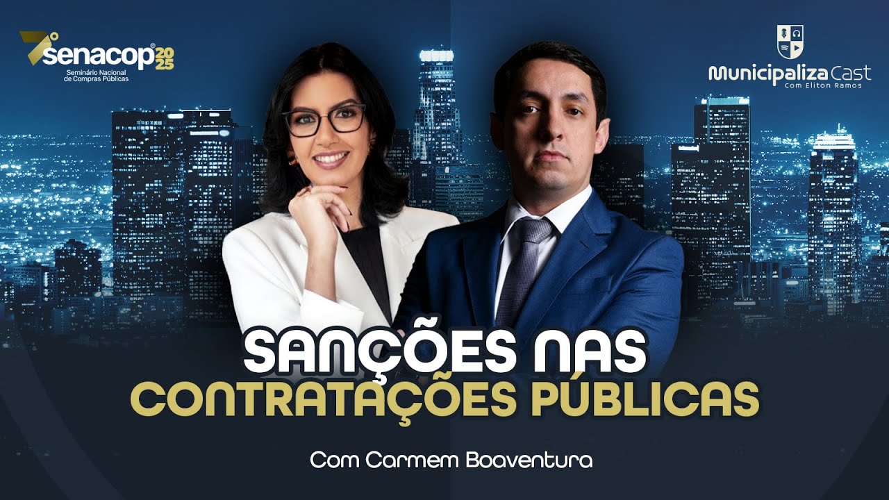 MUNICIPALIZACAST - EP 19 - SANÇÕES NAS CONTRATAÇÕESPÚBLICAS