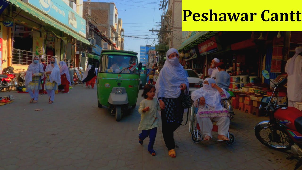 4K Walk Saddar Bazar Peshawar | Peshawar Cant Market [4K] | صدر بازار پشاور