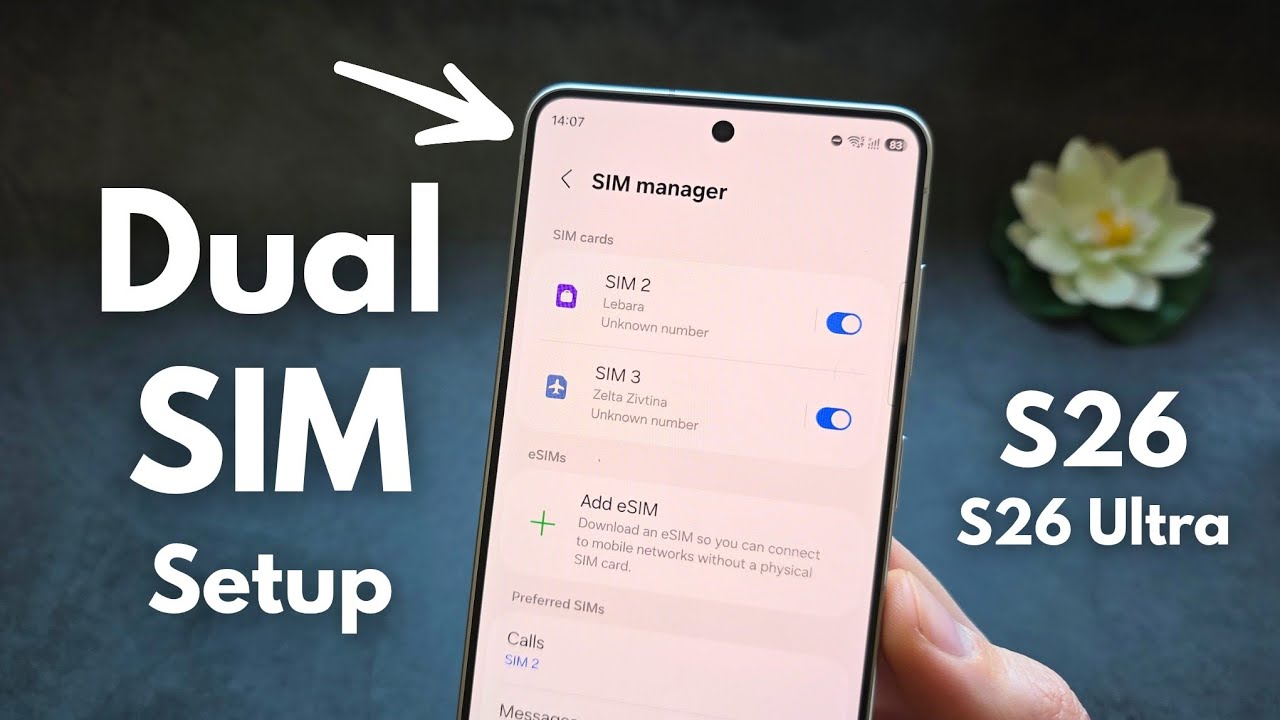 Как настроить и управлять двумя SIM-картами на Samsung S26 / S26 Ultra &mdash; установить SIM-карту по ...
