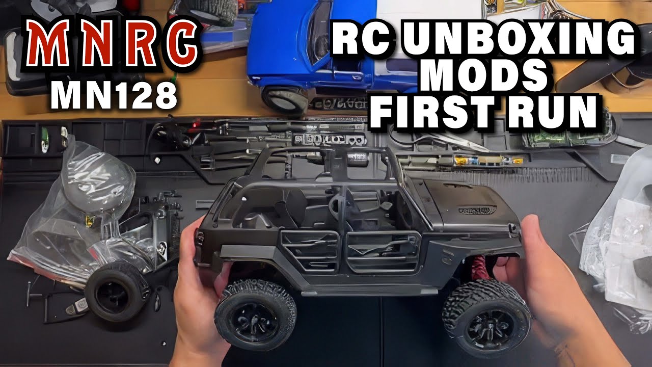 MNRC MN128 RC Unboxing, Mods and First Run