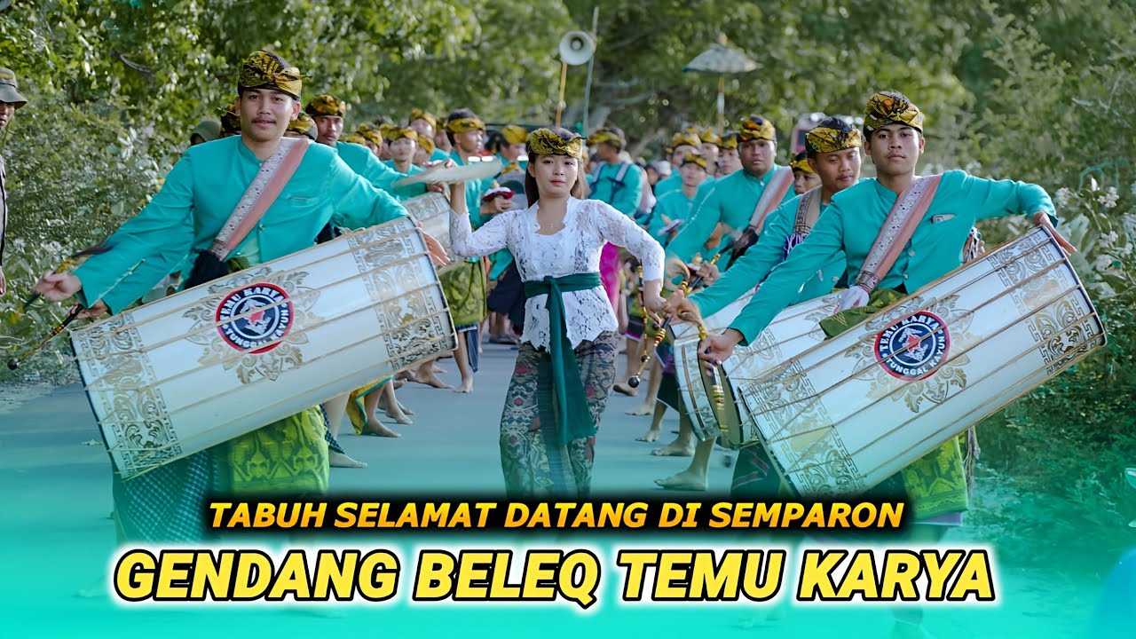 Tabuh selamat datang Gendang belek Temu karya di Semparon Jerowaru