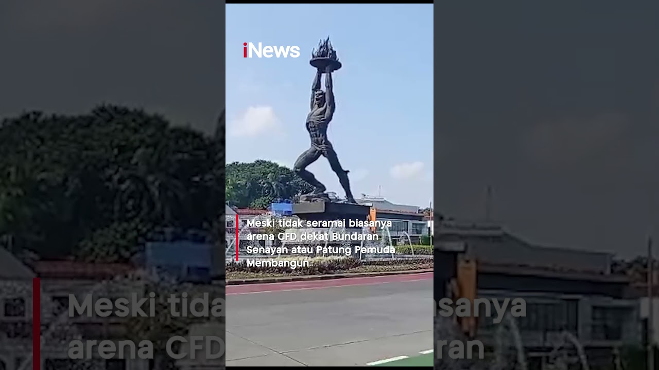 Jakarta Berangsur Kondusif, CFD Sudirman Thamrin Tetap Diadakan