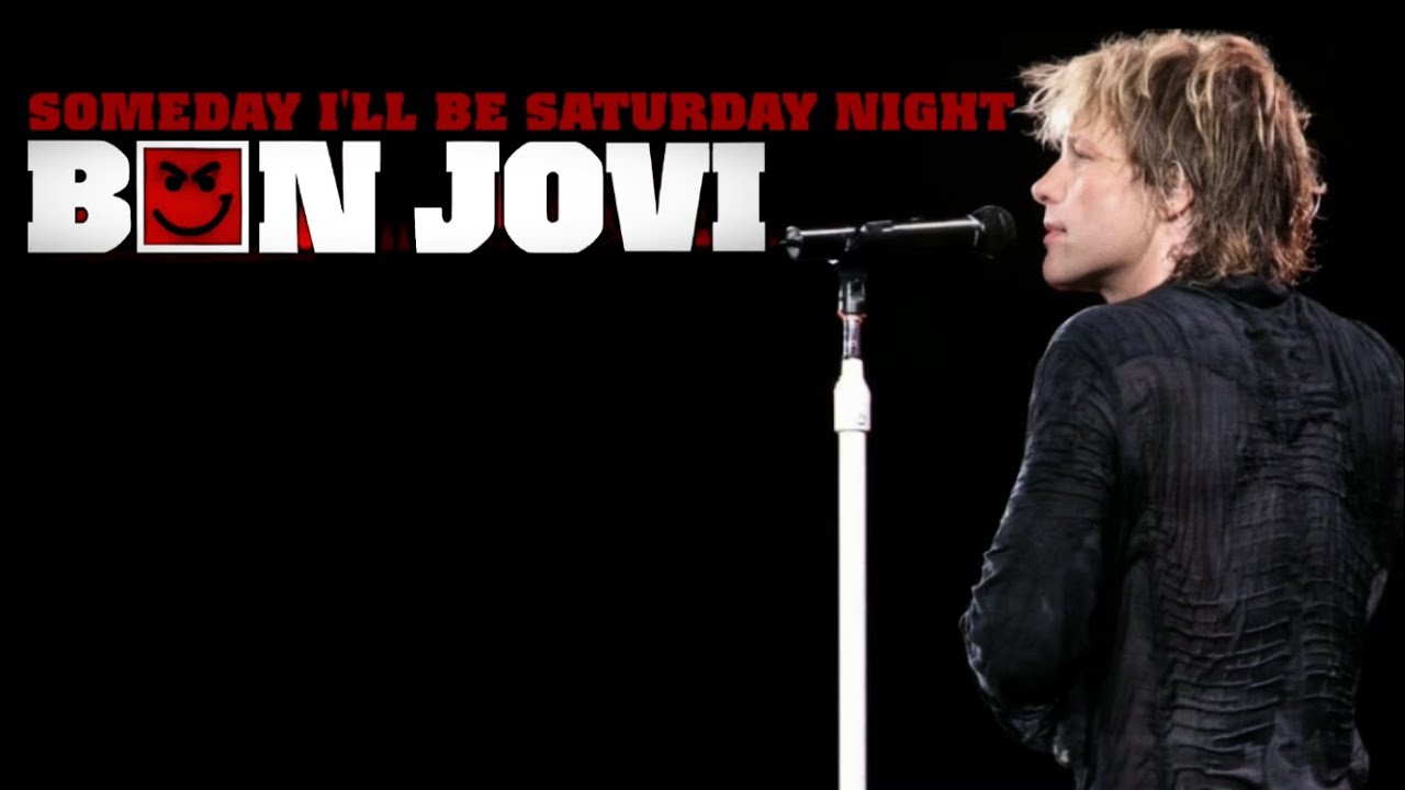 Bon Jovi - Someday I'll Be Saturday Night (Live In Glendale California, 2006)