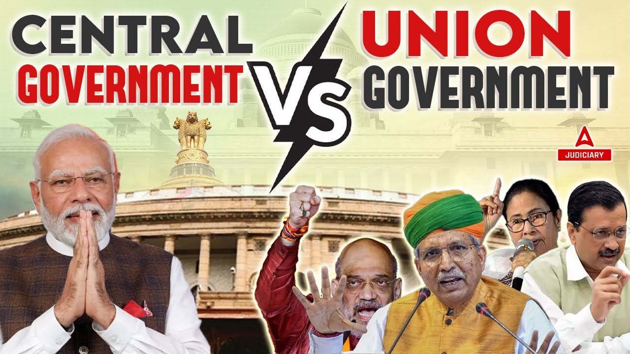 Central Government Vs Union Government? What is Union Government and Central Government? By Amit Sir
