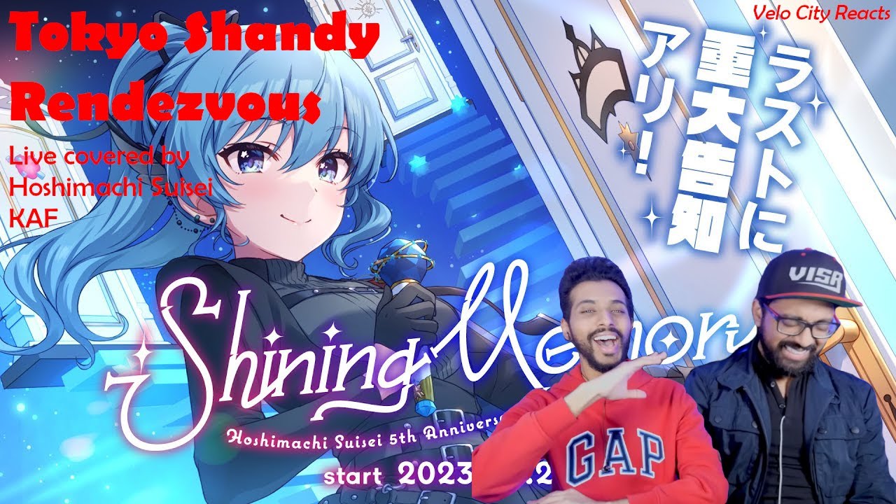 [Velo City reacts] Tokyo Shandy - Live covered by Hoshimachi Suisei and KAF
