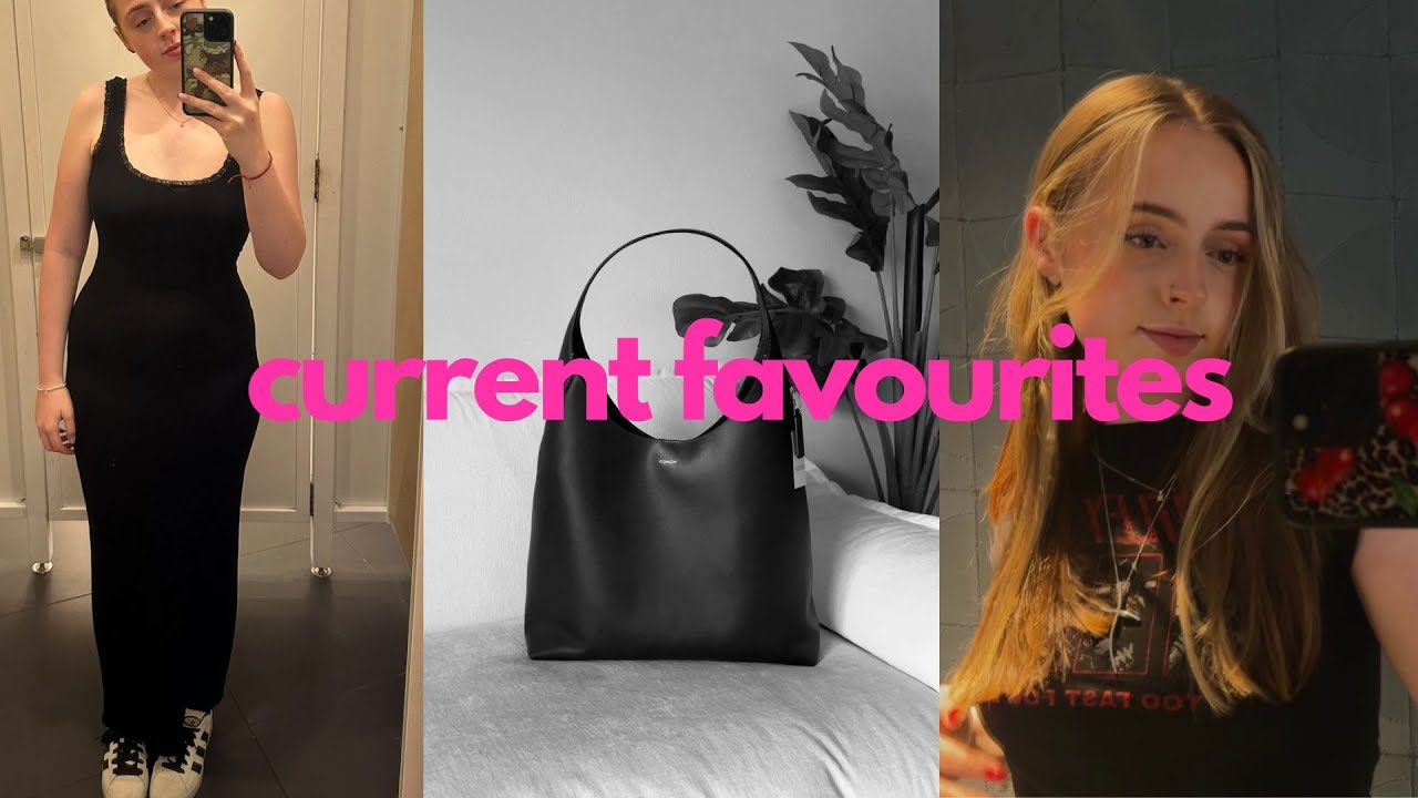 current favourites | skincare, makeup, books, films + tech