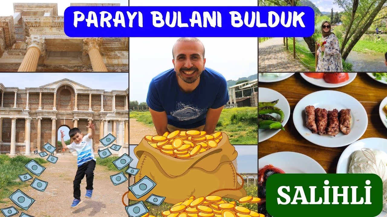 Salihli (Manisa) Gezi Videosu: Parayı Bulduk, Köfteyi Yedik