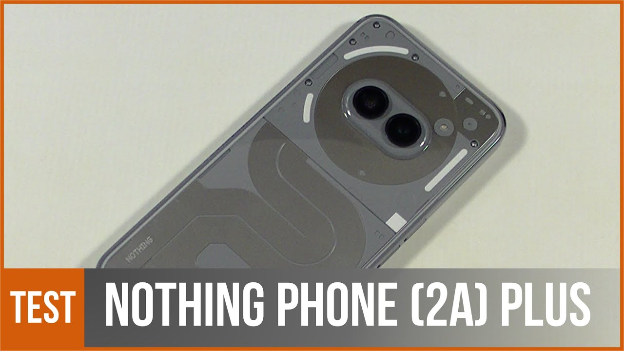 NOTHING PHONE (2A) PLUS - test par TopForPhone