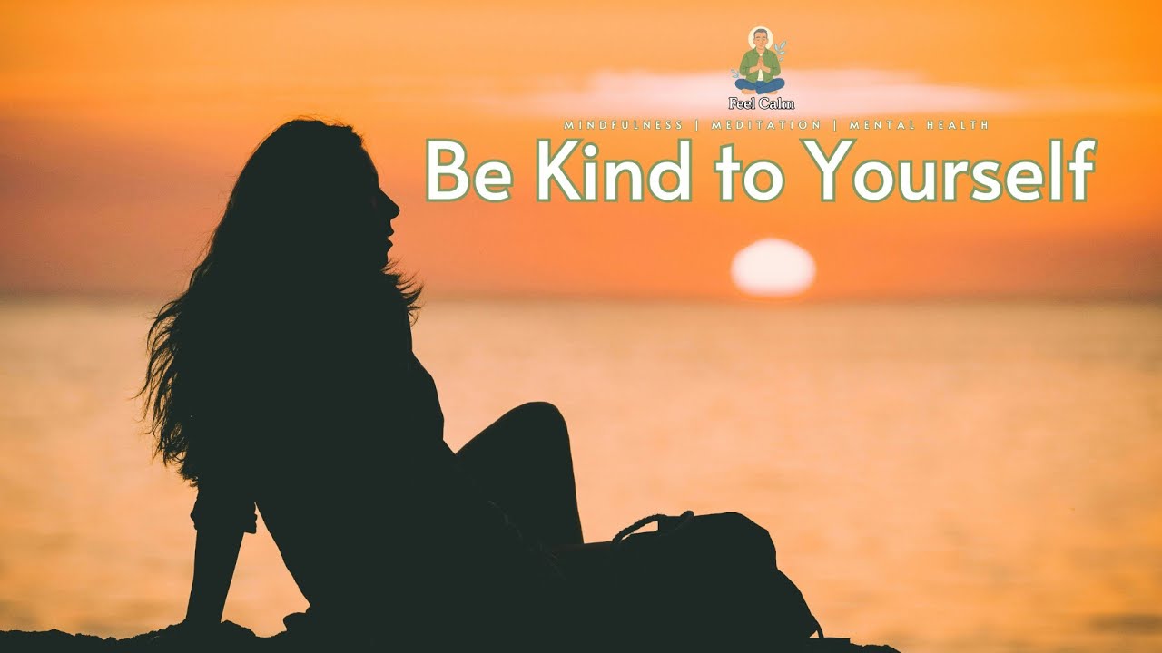 You Deserve Your Own Kindness:  A Gentle Meditation for Self-Compassion