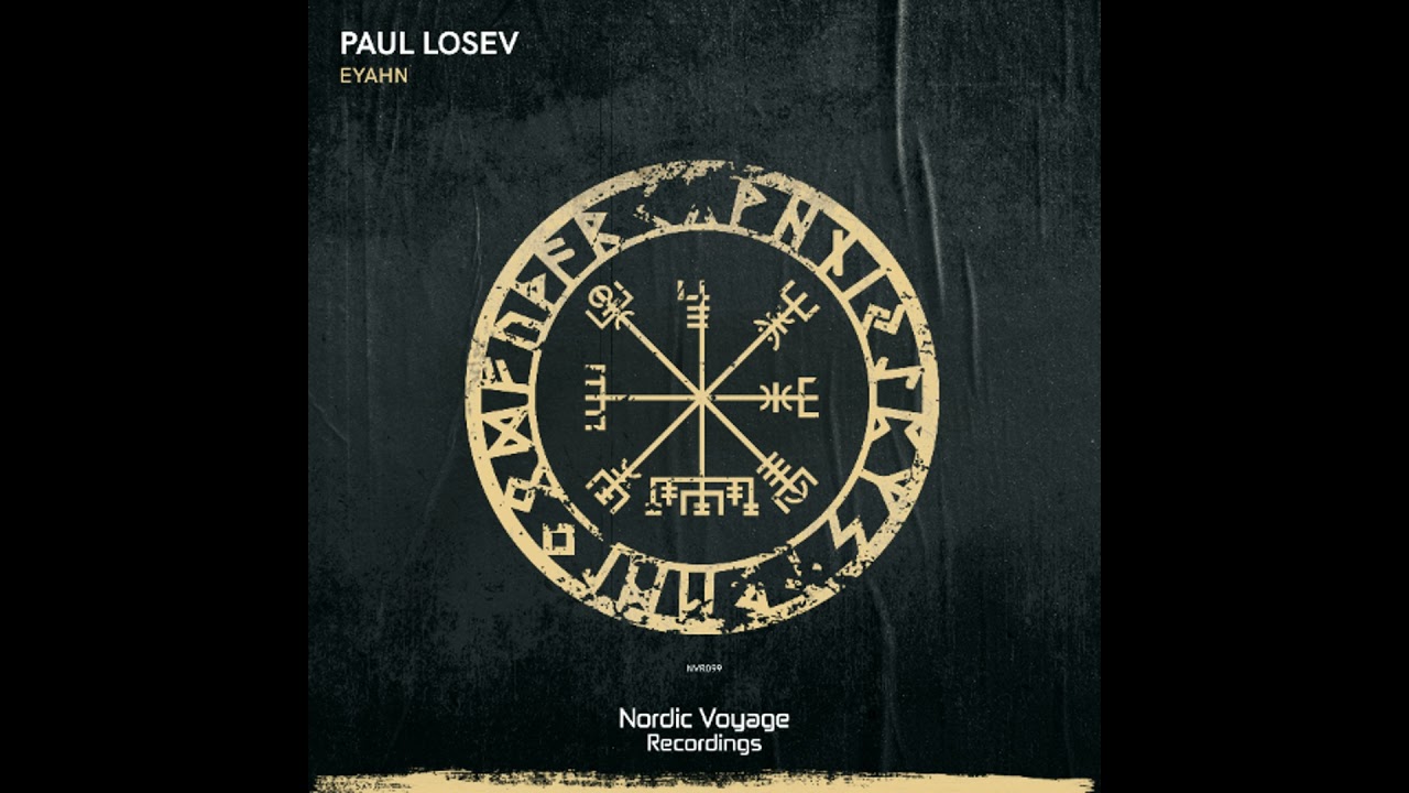 Out now!!! - NVR099 - Paul Losev - Eyahn