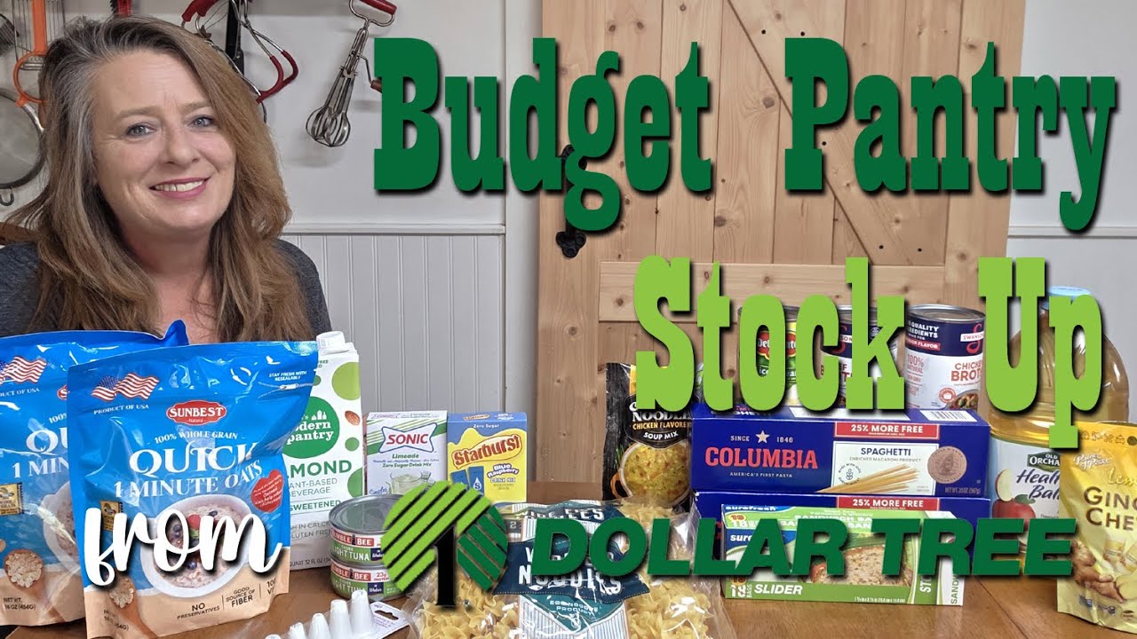 $30 Budget Pantry Stock Up from Dollar Tree