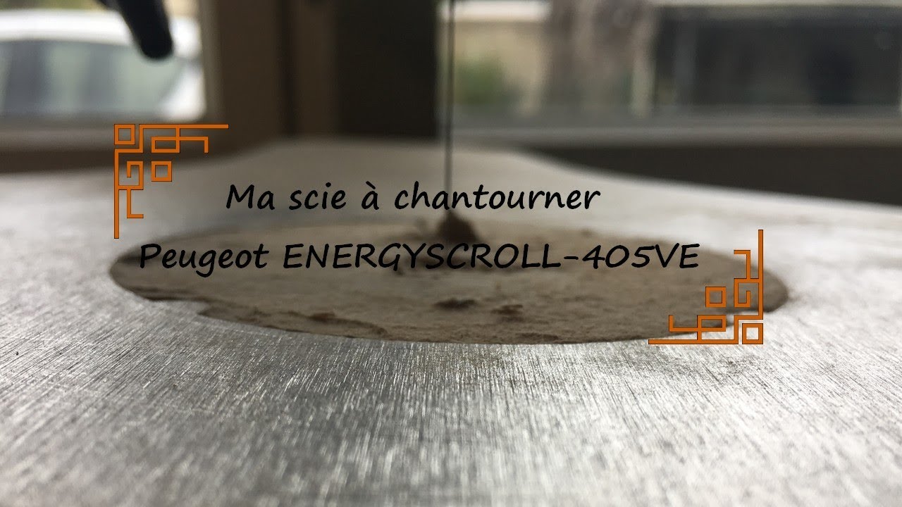 Une petite vid&eacute;o de pr&eacute;sentation de ma scie chantourner: la Peugeot ENERGYSCROLL-405VE