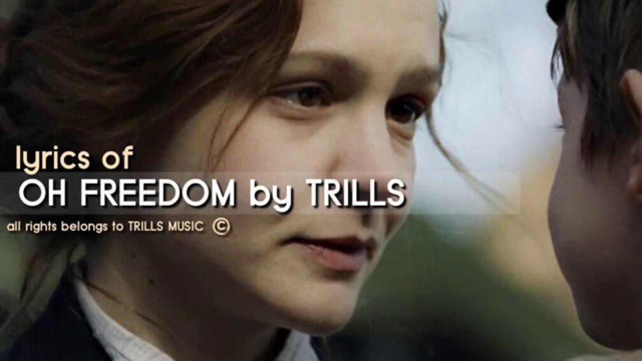 Oh Freedom by TRILLS Lyrics || From The Soundrack of Suffragette
