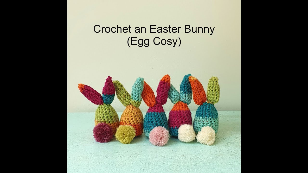 Crochet an Easter Bunny Egg Cosy
