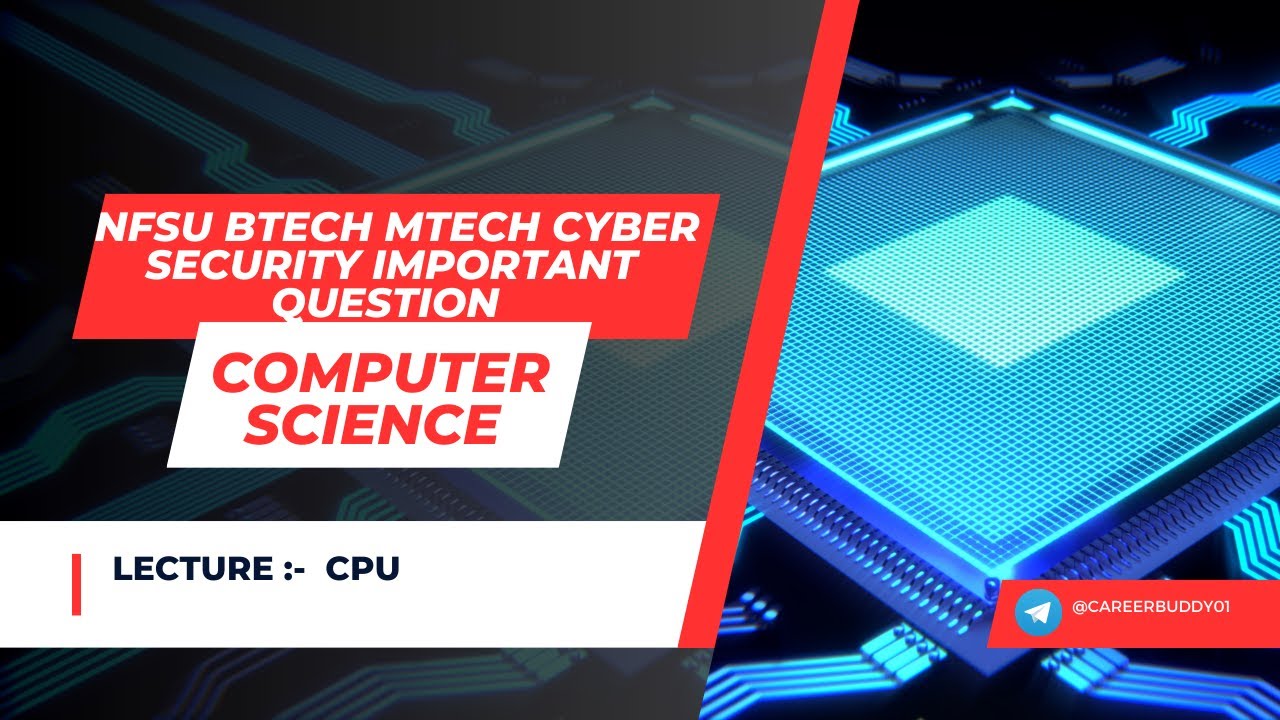 CPU || nfsu btech mtech cyber security important question #nfsu #cybersecurity #computerscience #cpu