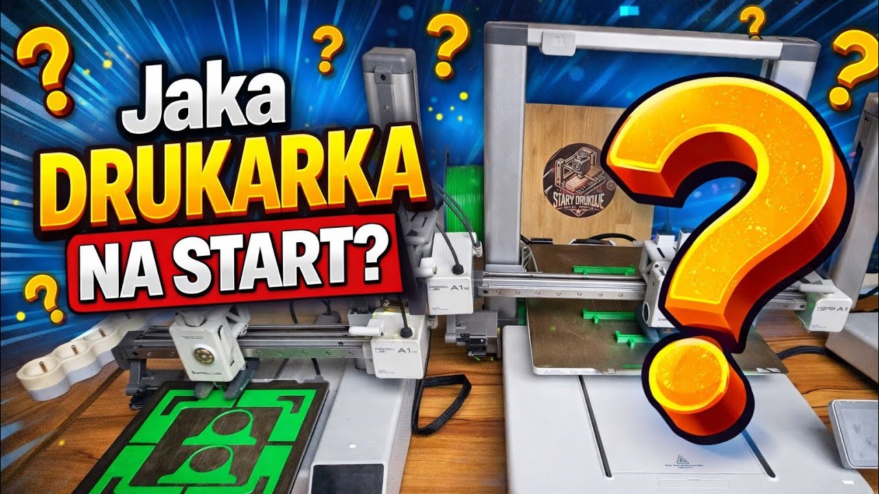 Jaka drukarka 3D na start❓️🔥 M&oacute;j wyb&oacute;r po testach