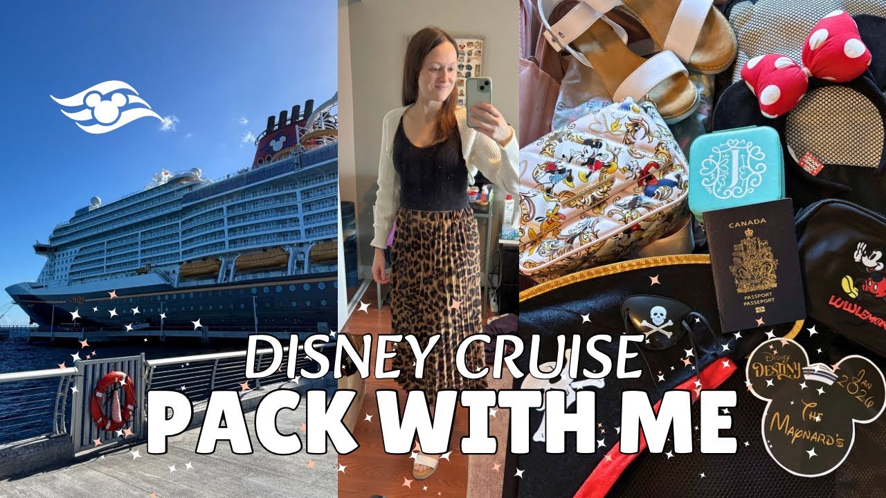 DISNEY CRUISE PACK WITH ME | DISNEY DESTINY | outfits, essentials, packing tips & more!