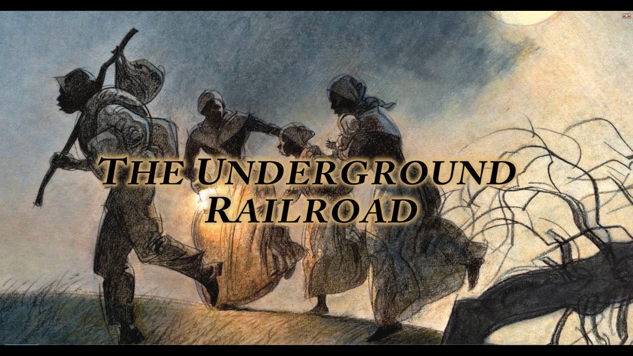 The Underground Railway: A Brief History