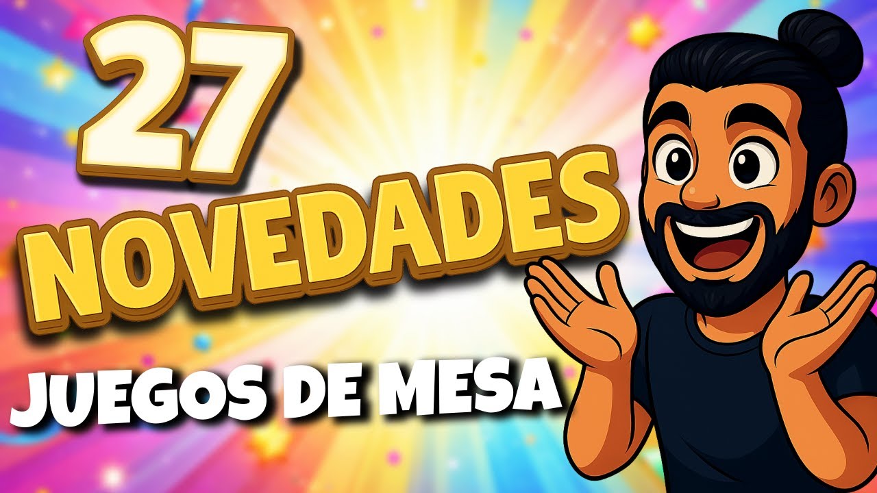 27 Novedades y Reimpresiones | Juegos de Mesa