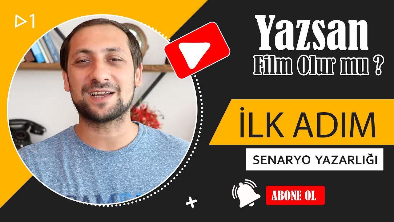 SENARYO NEDİR?  SENARYO NE DEĞİLDİR? - Senaryo Yazarlığı - Senarist Nasıl Olunur?