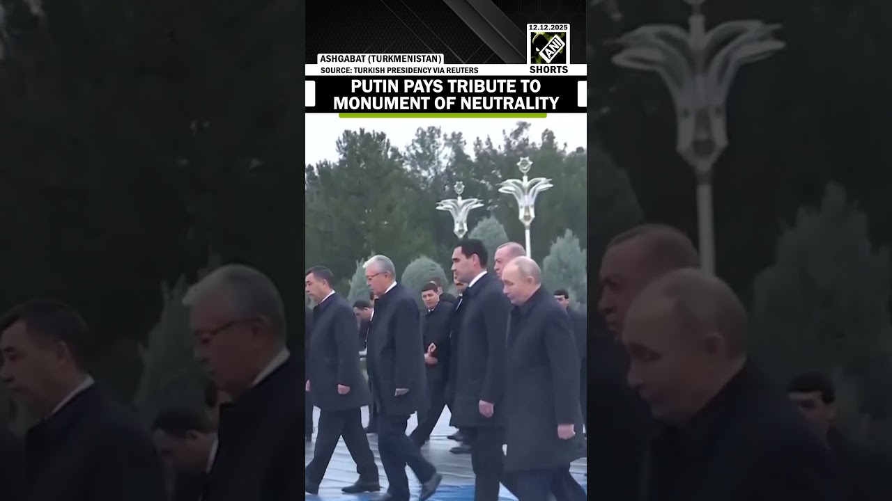Russia Prez Vladimir Putin honours Monument of Neutrality in Ashgabat on its 30th anniversary